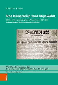 Enlarge image Cover: Das Kaiserreich wird abgewählt - Böhlau