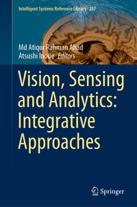 Enlarge image Cover: Vision, Sensing and Analytics: Integrative Approaches - Springer