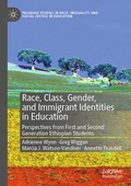 Cover: Race, Class, Gender, and Immigrant Identities in Education - Palgrave Macmillan