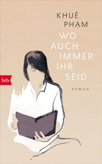 Abbildung von: Wo auch immer ihr seid - btb