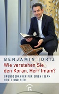 Cover: Wie verstehen Sie den Koran, Herr Imam? - G&uuml;tersloher Verlagshaus