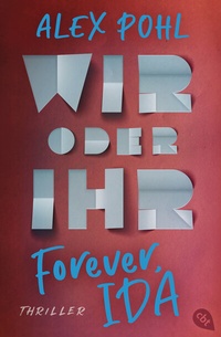 Enlarge image Cover: Forever, Ida - Wir oder ihr - cbt