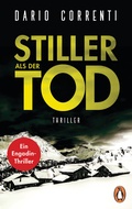 Cover: Stiller als der Tod - Penguin Verlag