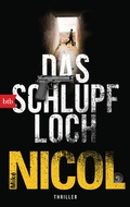 Cover: Das Schlupfloch - btb
