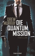 Cover: Die Quantum-Mission - Blanvalet