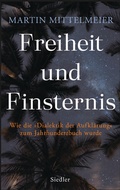 Cover: Freiheit und Finsternis - Siedler