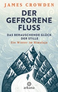 Cover: Der gefrorene Fluss - Arkana