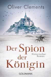 Abbildung von: Der Spion der Königin - Goldmann