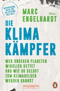 Abbildung von: Die Klimakämpfer - Penguin Verlag