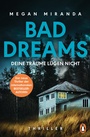 Cover: BAD DREAMS - Deine Träume lügen nicht - Penguin