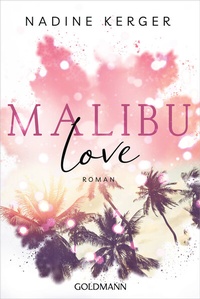 Abbildung von: Malibu Love - Goldmann