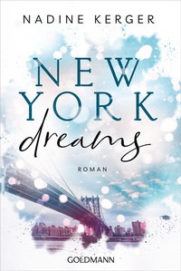 Abbildung von: New York Dreams - Goldmann