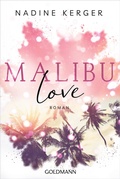 Cover: Malibu Love - Goldmann