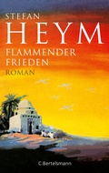 Cover: Flammender Frieden - C. Bertelsmann