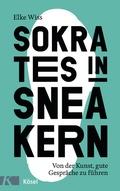 Cover: Sokrates in Sneakern - K&ouml;sel