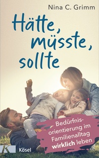 Abbildung von: Hätte, müsste, sollte - Kösel