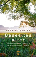 Cover: Beseeltes Alter - G&uuml;tersloher Verlagshaus