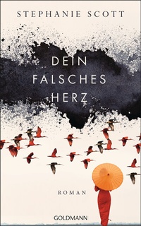 Abbildung von: Dein falsches Herz - Goldmann