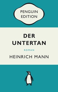 Abbildung von: Der Untertan - Penguin Verlag