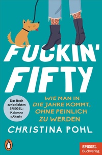 Enlarge image Cover: Fuckin' Fifty - Penguin