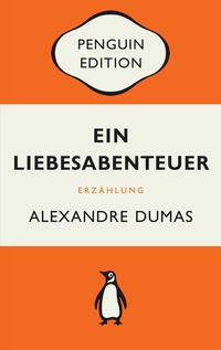 Abbildung von: Ein Liebesabenteuer - Penguin Verlag