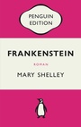 Cover: Frankenstein oder Der moderne Prometheus - Penguin Verlag