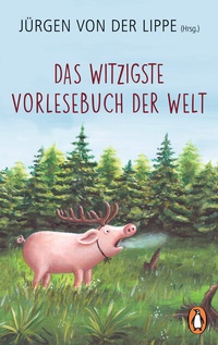 Abbildung von: Das witzigste Vorlesebuch der Welt - Penguin