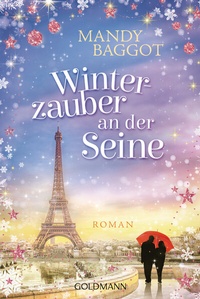 Abbildung von: Winterzauber an der Seine - Goldmann
