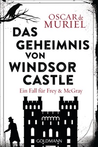 Abbildung von: Das Geheimnis von Windsor Castle - Goldmann