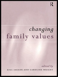 Enlarge image Cover: Changing Family Values - Routledge