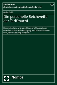 Abbildung von: Die personelle Reichweite der Tarifmacht - Nomos