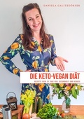 Cover: Die Keto-Vegan-Di&auml;t - epubli