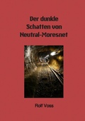 Cover: Coupable. Mord an der G&ouml;hl / Der dunkle Schatten von Neutral-Moresnet - epubli