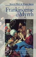 Cover: Frankincense & Myrrh - C W Daniel Co Ltd