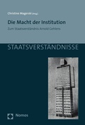 Cover: Die Macht der Institution - Nomos