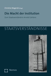 Abbildung von: Die Macht der Institution - Nomos