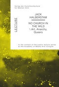 Cover: No Church In the Wild - Kunsthochschule f&uuml;r Medien K&ouml;ln