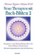 Bild: Neue Therapien mit Bach-Bl&uuml;ten 2 - Isotrop-Verlag