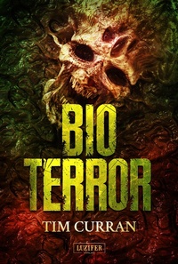 Enlarge image Cover: BIOTERROR - Luzifer-Verlag