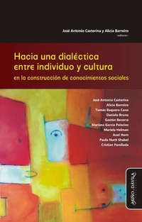 Bild: Hacia una dialéctica entre individuo y cultura en la construcción de conocimientos sociales - Miño y Dávila