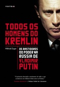 Cover: Todos os homens do Kremlin - VEST&iacute;GIO EDITORA