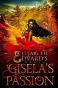 Cover: Gisela's Passion - New Wings Press