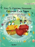 Cover: Yuyu Si Kepiting Nemokake Kasugihan Raja Brana - Wickwick Ltd