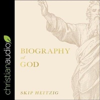 Enlarge image Cover: Biography of God - Christianaudio