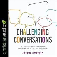Enlarge image Cover: Challenging Conversations - Christianaudio