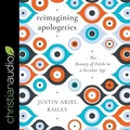 Cover: Reimagining Apologetics - Christianaudio