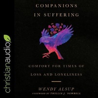 Enlarge image Cover: Companions in Suffering - Christianaudio