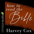 Cover: How to Read the Bible - Christianaudio