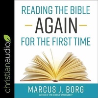 Enlarge image Cover: Reading the Bible Again for the First Time - Christianaudio