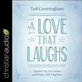 Cover: A Love That Laughs - Christianaudio